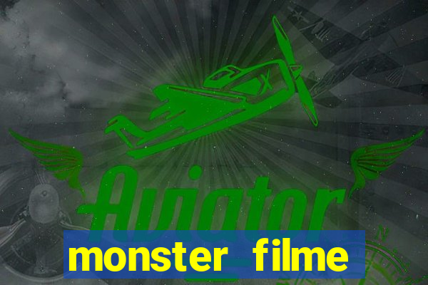 monster filme completo dublado